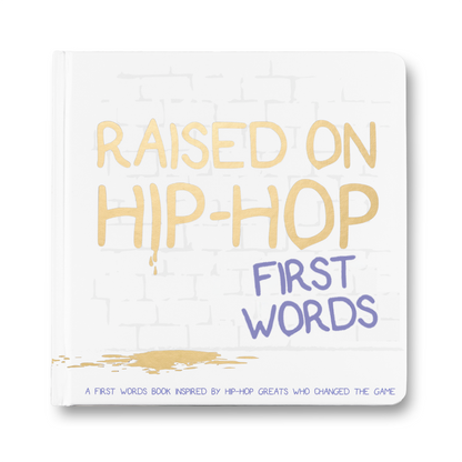 [PRESALE] Raised on Hip-Hop: The Collection