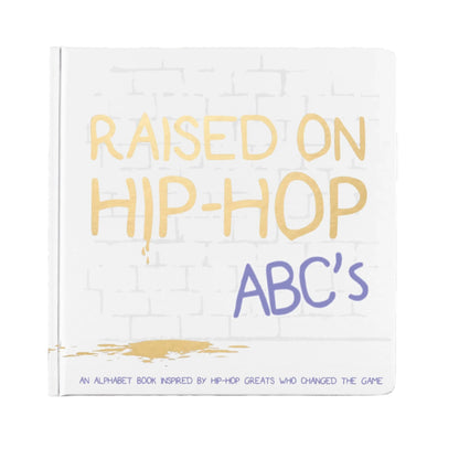 [PRESALE] Raised on Hip-Hop: The Collection