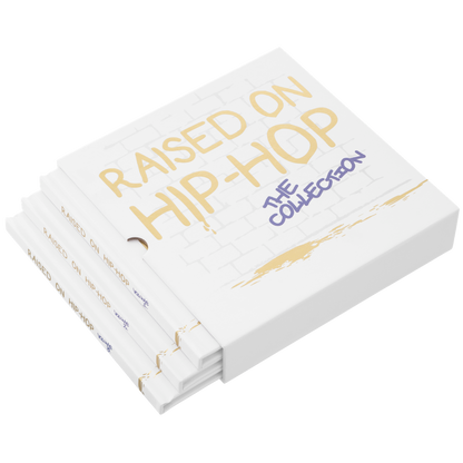 [PRESALE] Raised on Hip-Hop: The Collection